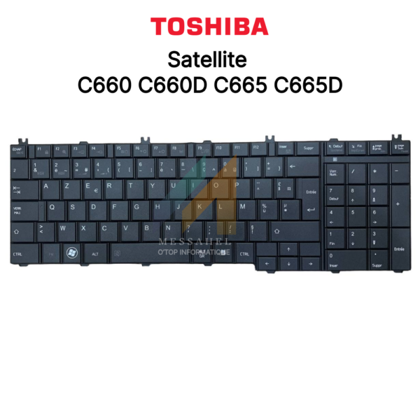 Clavier TOSHIBA Azerty C660 C660D C665 C665D